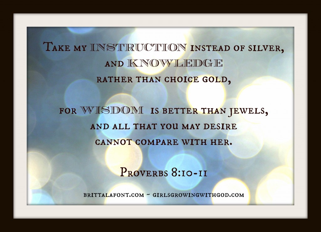 proverbs 8 verse 10-11