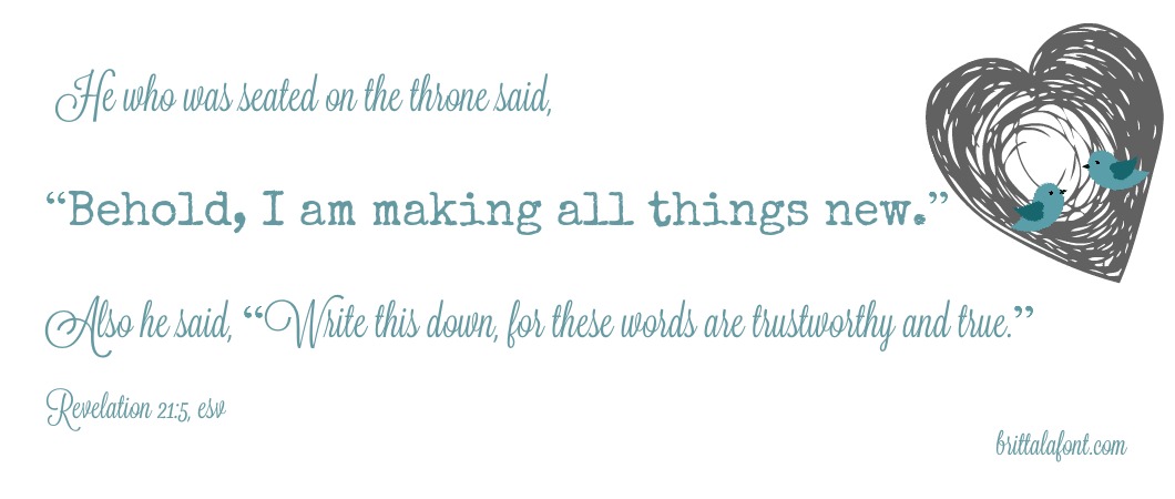 He Makes ALL Things New